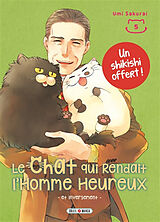 Broché Le chat qui rendait l'homme heureux : et inversement. Vol. 5 de Umi Sakurai