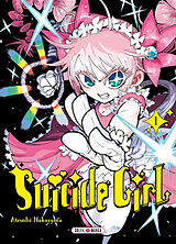 Broché Suicide girl. Vol. 1 de Atsushi Nakayama