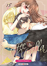 Broché Coffee & vanilla. Vol. 18 de Takara Akegami