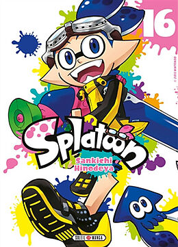 Broché Splatoon. Vol. 16 de Sankichi Hinodeya