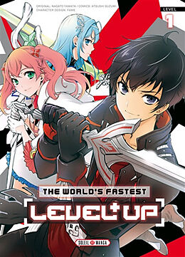 Broché The world's fastest level up. Vol. 1 de Nagato; Suzumi, Atsushi; Fame Yamata