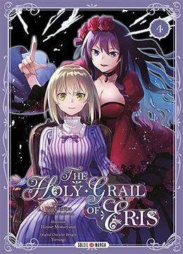 Broché The holy grail of Eris. Vol. 4 de Kujira; Momoyama, Hinase; Yu-nagi Tokiya