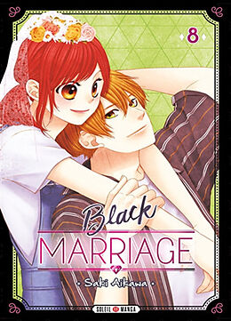 Broché Black marriage. Vol. 8 de Saki Aikawa