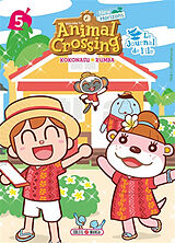 Broché Welcome to Animal crossing : new horizons : le journal de l'île. Vol. 5 de Kokonasu Rumba