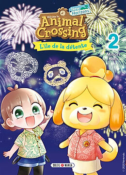 Broché Animal crossing : new horizons. Vol. 2. L'île de la détente de Minori Kato