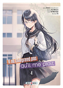 Broché Il ne comprend pas qu'il me plaît. Vol. 4 de Haco Kennoji; Matsuura