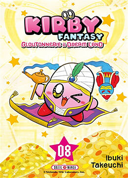 Broché Kirby fantasy : gloutonnerie à Dream Land. Vol. 8 de Ibuki Takeuchi