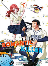 Broché Romantic killer. Vol. 2 de Wataru Momose