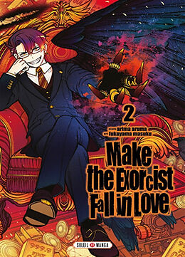 Broché Make the exorcist fall in love. Vol. 2 de Aruma; Fukayama, Masuku Arima