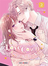 Broché Love coach : Koigakubo-kun. Vol. 2 de Rin Miasa