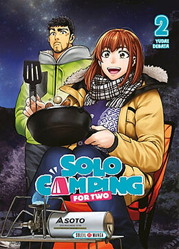 Broché Solo camping for two. Vol. 2 de Yudai Debata