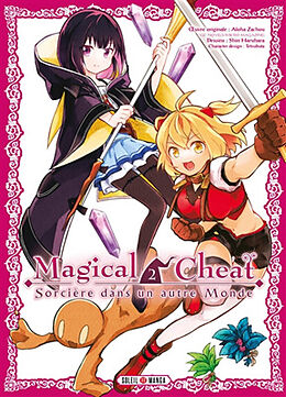 Broché Magical cheat : sorcière dans un autre monde. Vol. 2 de Shin; Tetsubuta Aroha Zacho; Haruhara