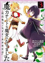 Broschiert Magical cheat : sorcière dans un autre monde. Vol. 3 von Haruhara Aloha Tetsu