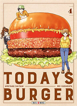 Broché Today's burger. Vol. 4 de Rei; Saitani, Umetarô Hanagata