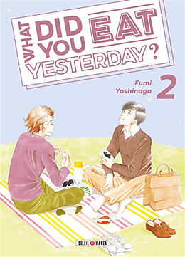 Broché What did you eat yesterday?. Vol. 2 de Fumi Yoshinaga