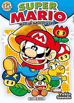 Broché Super Mario : manga adventures. Vol. 32 de Yukio Sawada