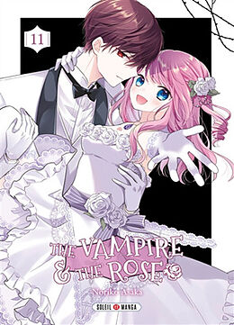 Broché The vampire & the rose. Vol. 11 de Noriko Asaka