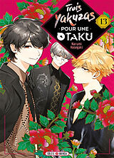 Broché Trois yakuzas pour une otaku. Vol. 13 de Narumi Hasegaki