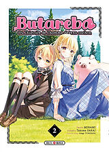 Broché Butareba ou L'histoire de l'homme devenu cochon. Vol. 2 de Takuma; Minami; Tohsaka, Asagi Sakai