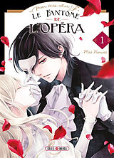 Broché Le fantôme de l'Opéra : mon très cher F.. Vol. 1 de Mio Nanao