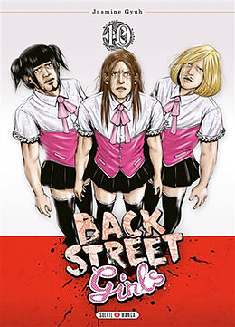 Broché Back street girls. Vol. 10 de Jasmine Gyuh