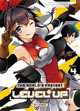 Broché The world's fastest level up. Vol. 4 de Nagato; Suzumi, Atsushi; Fame Yamata