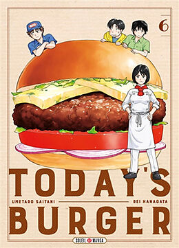 Broché Today's burger. Vol. 6 de Rei; Saitani, Umetarô Hanagata