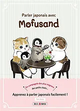 Broschiert Mofusand. Parler japonais avec Mofusand von Mofusand