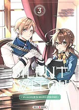 Broschiert Silent witch : les secrets de la sorcière silencieuse. Vol. 3 von Matsuri; Tana, Tobi; Fujimi, Nanna Isora