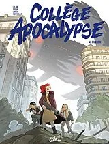 Broschiert Collège apocalypse. Vol. 4. Invasion von 