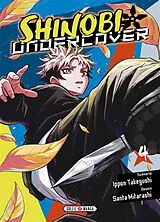Broschiert Shinobi Undercover. Vol. 4 von 