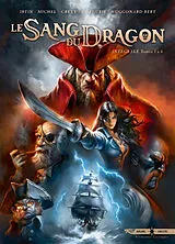 Broschiert Le sang du dragon : intégrale. Tomes 1 à 6 von Jean-Luc; Michel, Guy; Créty, S.; Cordurié Istin
