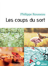 Broché Les coups du sort de Rousseau-p