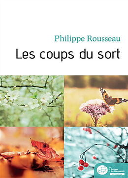 Broché Les coups du sort de Rousseau-p