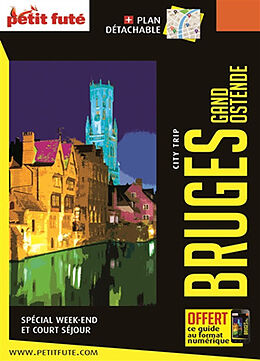 Broché Bruges, Gand, Ostende : spécial week-end et court séjour de 