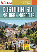 Broché Costa del Sol : Malaga, Marbella de 