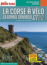 Broché La Corse à vélo : la grande traversée GT20 de 