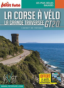 Broché La Corse à vélo : la grande traversée GT20 de 