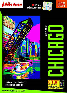 Broché Chicago 2024 City Trip Petit Fute de Collectif Petit Fute