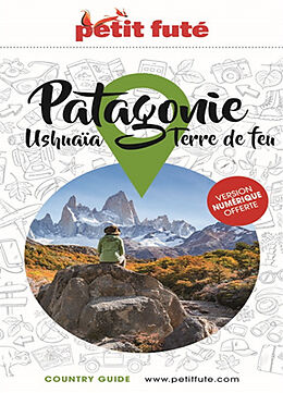 Broché Patagonie : Ushuaïa, Terre de Feu de 