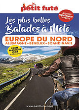 Broché Les plus belles balades à moto : Europe du Nord : Allemagne, Benelux, Scandinavie de 