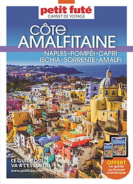 Broché Côte amalfitaine : Naples, Pompéi, Capri, Ischia, Sorrente, Amalfi de 