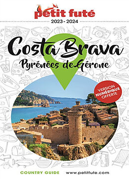 Broché Costa Brava : Pyrénées de Gérone : 2023-2024 de 