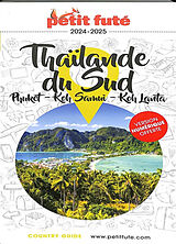 Broché Thaïlande du Sud : Phuket, Koh Samui, Koh Lanta : 2024-2025 de 