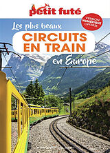 Broché Les plus beaux circuits en train en Europe de 