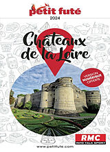 Broché Châteaux de la Loire : 2024 de Collectif Petit Fute