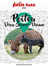 Broché Poitou : Deux-Sèvres, Vienne : 2024-2025 de 