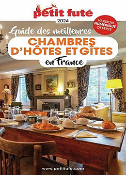 Broché Guide des meilleurs chambres d'hôtes et gîtes en France : 2024 de 