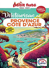 Broché Vélotourisme en Provence, Côte d'Azur : 2024-2025 de 