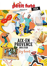 Broché Aix-en-Provence, pays d'Aix : 2024 de 